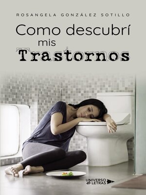 cover image of Como descubrí mis Trastornos
